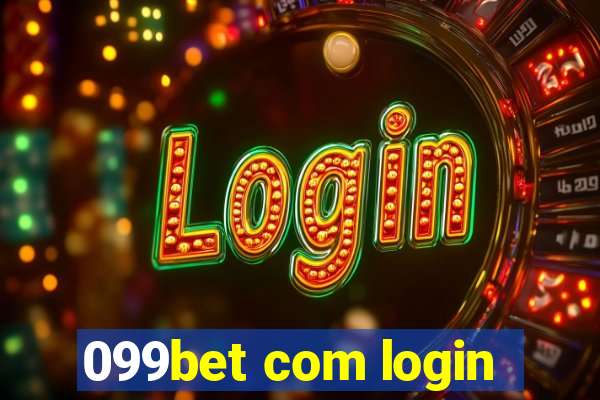 099bet com login